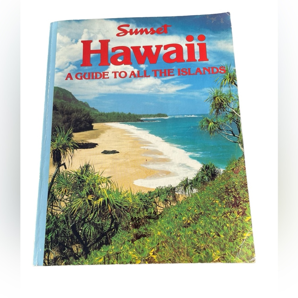 Sunset Hawaii A Guide to All the Islands softcover Vintage 1988 Guidebook